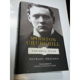 WINSTON CHURCHILL - TANARUL TITAN - MICHAEL SHELDEN